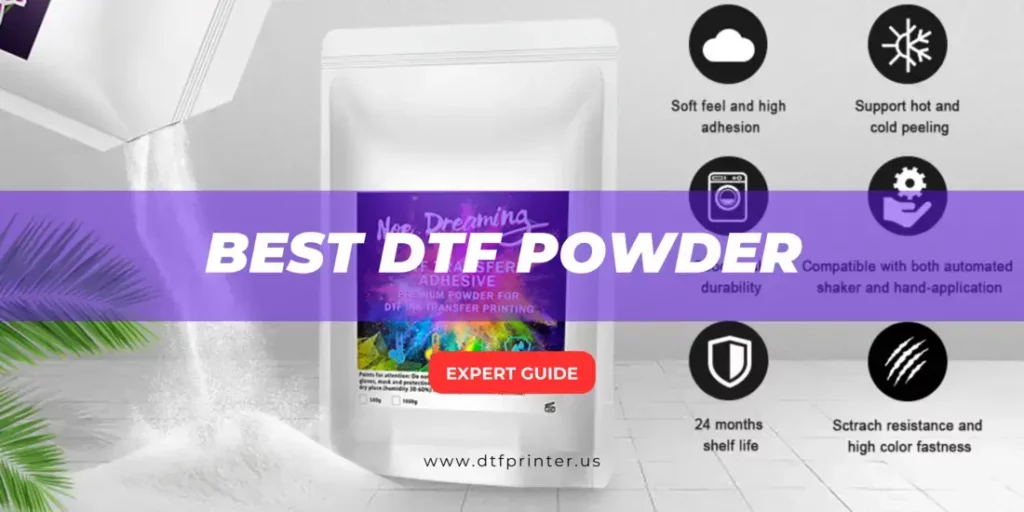 6 Best DTF Powder Selection for Beginners