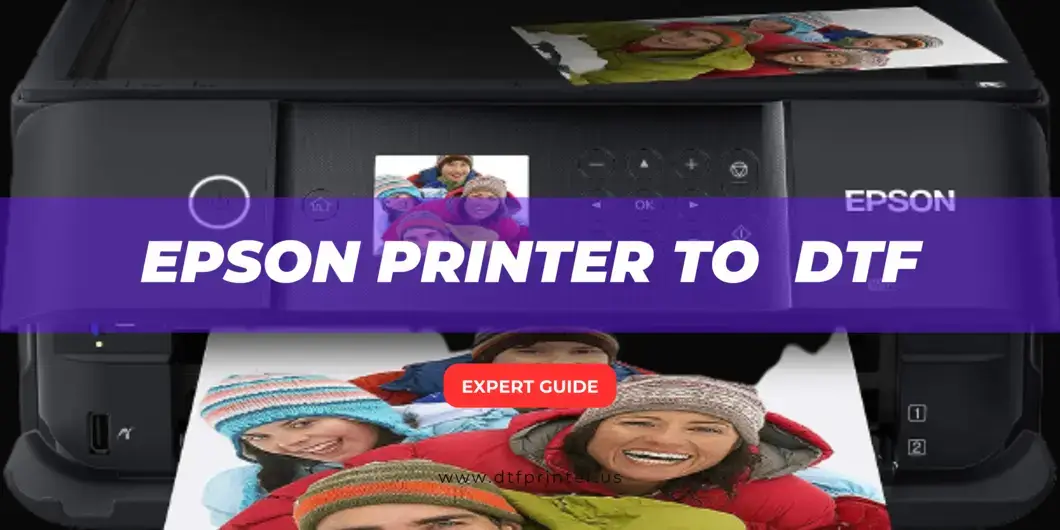 which epson printer can be converted to dtf